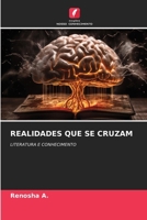 Realidades Que Se Cruzam (Portuguese Edition) 6208289270 Book Cover