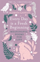 Every Day is a Fresh Beginning 1804181315 Book Cover