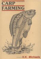Carp Farming 0852381530 Book Cover