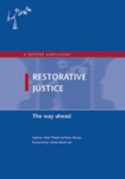 Restorative Justice: The Way Ahead 0907247407 Book Cover