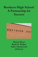 Rosthern High School: A Partnership for Success 1365185397 Book Cover