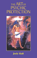 The Art of Psychic Protection 1578630266 Book Cover