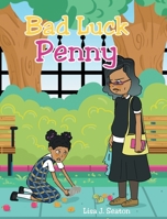 Bad Luck Penny 1098096673 Book Cover