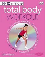 15 Minute Total Body Workout 140532659X Book Cover