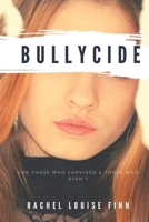 Bullycide: poems & prose B09VQBCXZV Book Cover