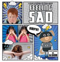 Feeling Sad 1534526757 Book Cover