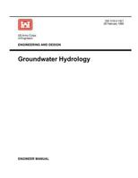 Engineering and Design: Groundwater Hydrology (Engineer Manual 1110-2-1421) 1780397534 Book Cover