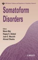Somatoform Disorders 0470016124 Book Cover