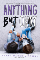 Anything But Okay 1338177583 Book Cover