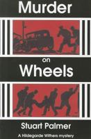 Murder on Wheels 1531814271 Book Cover