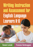 Writing Instruction and Assessment for English Language Learners K-8 1606236660 Book Cover