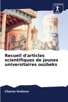 Recueil d'articles scientifiques de jeunes universitaires ouzbeks 6205679523 Book Cover