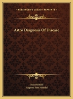 Astro Diagnosis Of Disease 1425352278 Book Cover