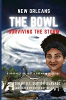 New Orleans "The Bowl" Surviving The Storm B0CQKFBDVT Book Cover