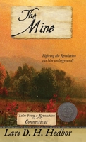 The Mine: Connecticut 1942319371 Book Cover