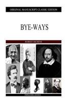 Bye-Ways 1983529168 Book Cover