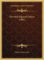 Five Red-Figured Cylices 124639152X Book Cover