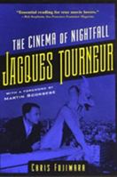 Jacques Tourneur: The Cinema of Nightfall 0801865611 Book Cover