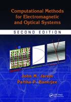 Computational Methods for Electromagnetic and Optical Systems 1138116297 Book Cover