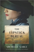 The Lipstick Bureau: A Novel