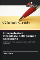 Interpretazioni eterodosse della Grande Recessione (Italian Edition) 6208205816 Book Cover