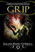 Daniel's Grip 1477666966 Book Cover