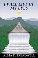 I Will Lift Up My Eyes 0741426080 Book Cover