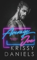 Average Joe B0B9ZJ2PC8 Book Cover