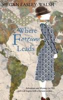 Where Fortune Leads 0368798135 Book Cover
