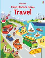 First Sticker Book Travel 1474937063 Book Cover