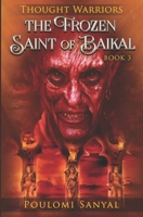 The Frozen Saint of Baikal 1775395030 Book Cover