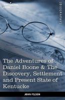 Life and Adventures of Colonel Daniel Boon 9354750893 Book Cover