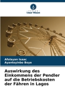 Auswirkung des Einkommens der Pendler auf die Betriebskosten der Fähren in Lagos 6207608984 Book Cover