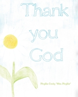 Thank You God B0CSQ9NLN8 Book Cover