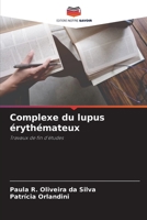 Complexe du lupus érythémateux: Travaux de fin d'études 6206115569 Book Cover