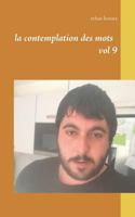 la contemplation des mots vol 9 2322091286 Book Cover