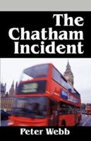 The Chatham Incident 1432702998 Book Cover