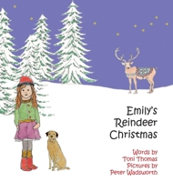 Emily's Reindeer Christmas 0995665257 Book Cover