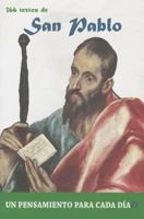 San Pablo: 366 Textos. Un Pensamiento Para Cada Dia. 8484079295 Book Cover