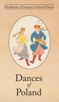 Dances of Poland 1914311116 Book Cover
