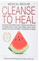 Cleanse To Heal B09FNR7481 Book Cover