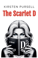 The Scarlet D 173777058X Book Cover