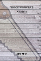 Woodworker's Notebook 1657980235 Book Cover