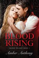 Blood Rising 0578462508 Book Cover