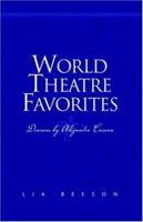 World Theatre Favorites: Comedies by Alejandro Casona 1413427669 Book Cover