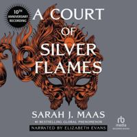 A Court of Silver Flames: Special Anniversary Edition B0G4SL6Z51 Book Cover