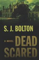 Dead Scared 0312600534 Book Cover