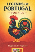 Classic Portuguese Folk Tales & Legends: Magical Stories and Folk-Art Illustrations for Ages 7–10 English and European Portuguese B0GGRF6JC5 Book Cover