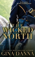 The Wicked North 0989664473 Book Cover
