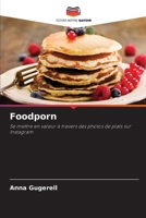Foodporn (French Edition) 6209834280 Book Cover
